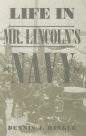 Life in Mr. Lincoln's Navy